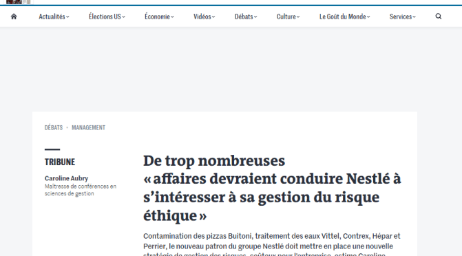 DE TROP NOMBREUSES « AFFAIRES DEVRAIENT CONDUIRE NESTLE A S’INTERESSER A SA GESTION DU RISQUE ETHIQUE » (2)